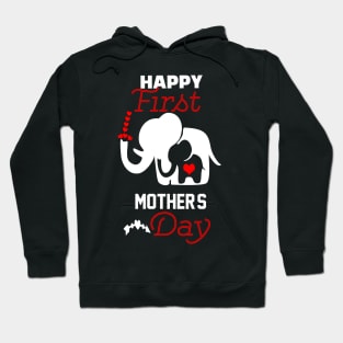 happy first mother's day new mom unique gift Hoodie